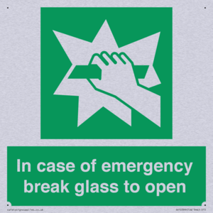 In case of emergency break glass to open
